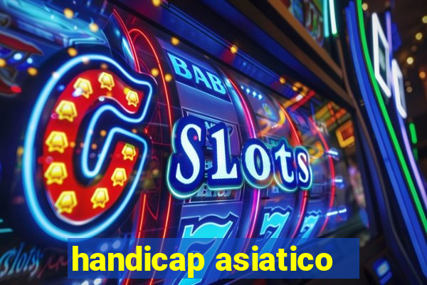 handicap asiatico -3.5